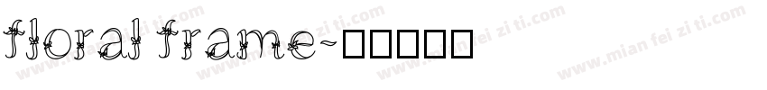 floral frame字体转换